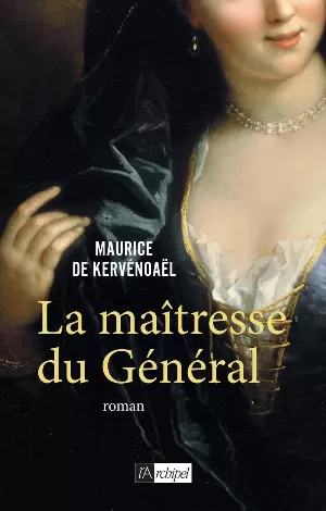 Maurice de Kervénoaël - La maîtresse du Général